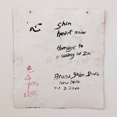 Shin Heart Mind, Homage to Wang Wi Zhi, Aruna Ghar Studio, New Dehli