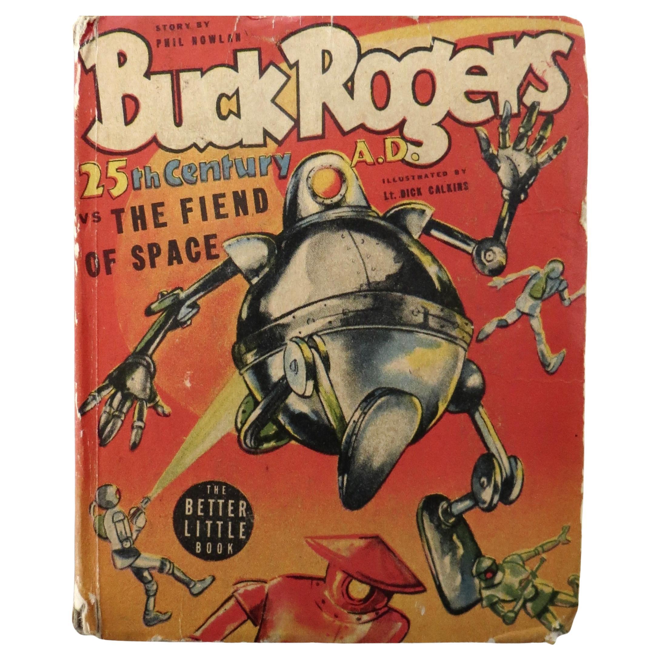 Buck Rogers 25th Century A.D. Big Little Book "The Fiend Of Space" Dated 1940 For Sale