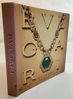 Bulgari : 125 years of Italian Magnificence by Amanda Triossi Hardcover Book