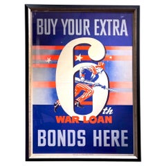 "Buy Your Extra 6th War Loan Bonds Here" Vintage WWII Poster, 1944