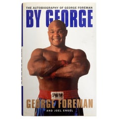 Par George : The Autobiographie of George Foreman, 1ère édition commerciale signée par Foreman