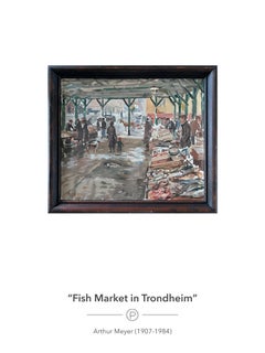 c.1930/40s Oil Painting "Fish Market in Trondheim" by Arthur Meyer (1907-1984)