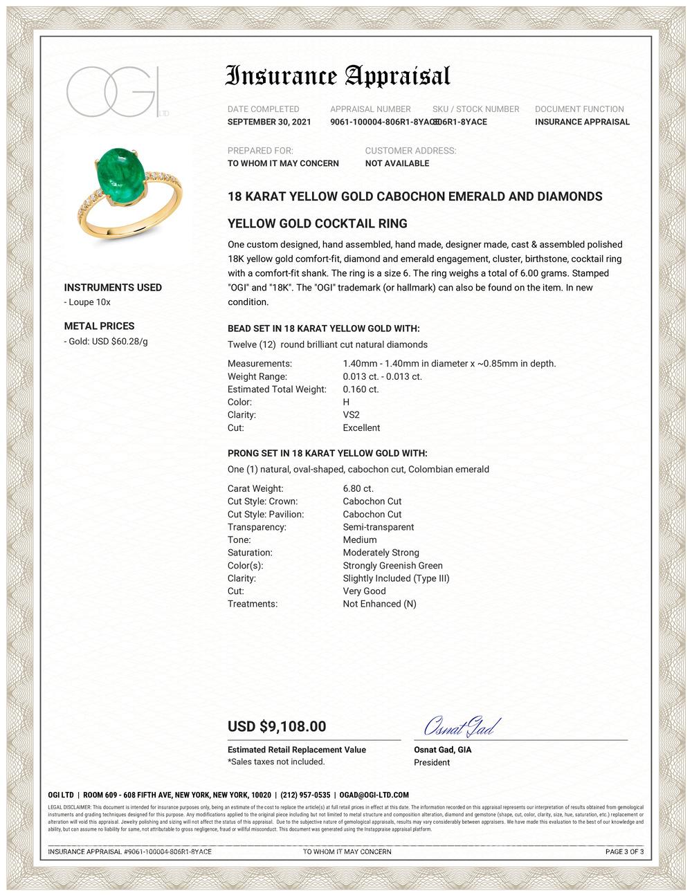 Eighteen Karats yellow gold emerald and diamond ring 
Cabochon emerald weighing 6.80 carat      
Diamonds weighing 0.16 carats 
Emerald hue tone color is grass green                                                     
Ring Size 6 In Stock
The ring