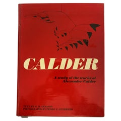 Calder: A Study of the Works of Alexander Calder by H. H. Arnason (Book)