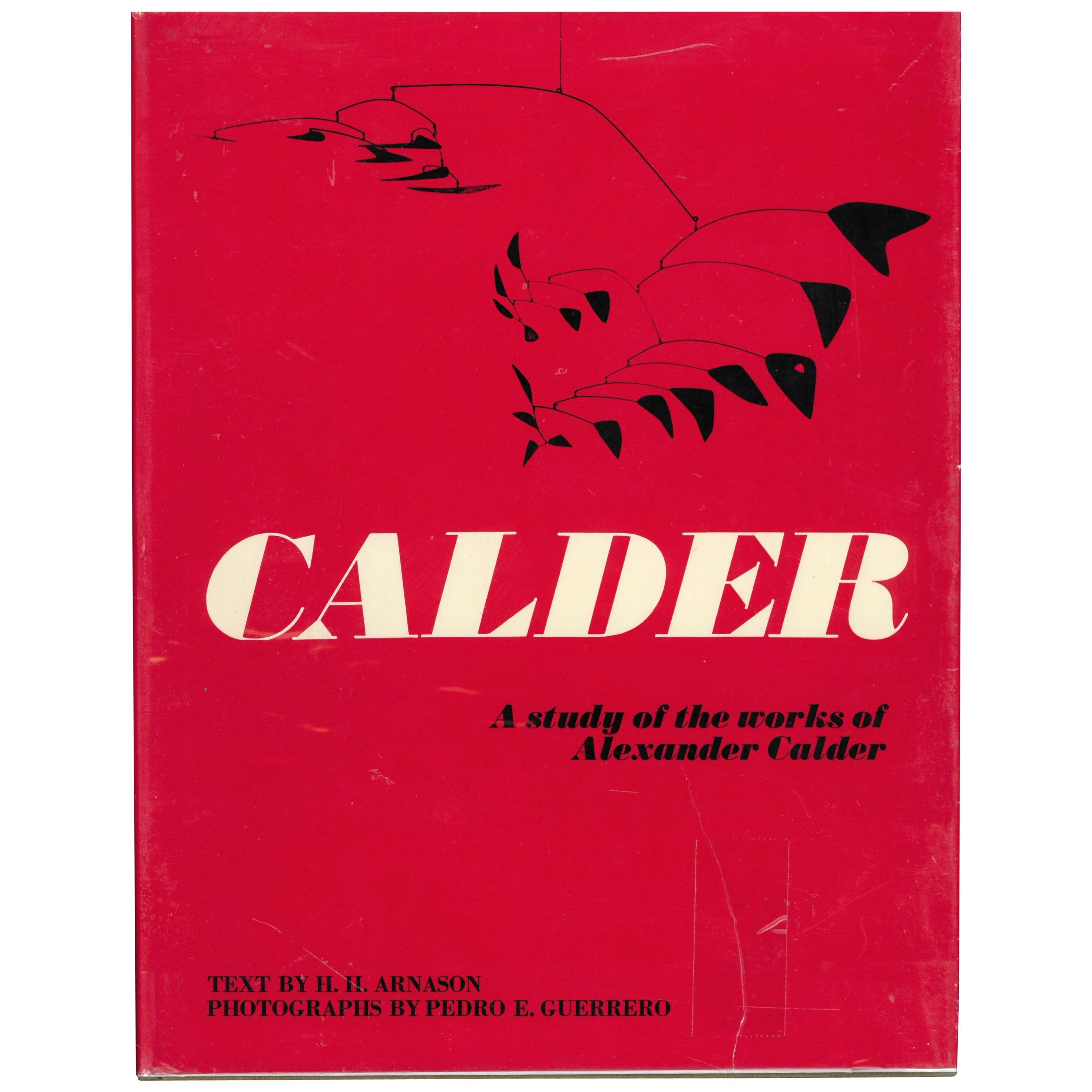 Calder, a Study of the Works of Alexander Calder