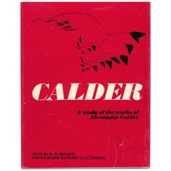 Calder, eine Studie der Werke von Alexander Calder
