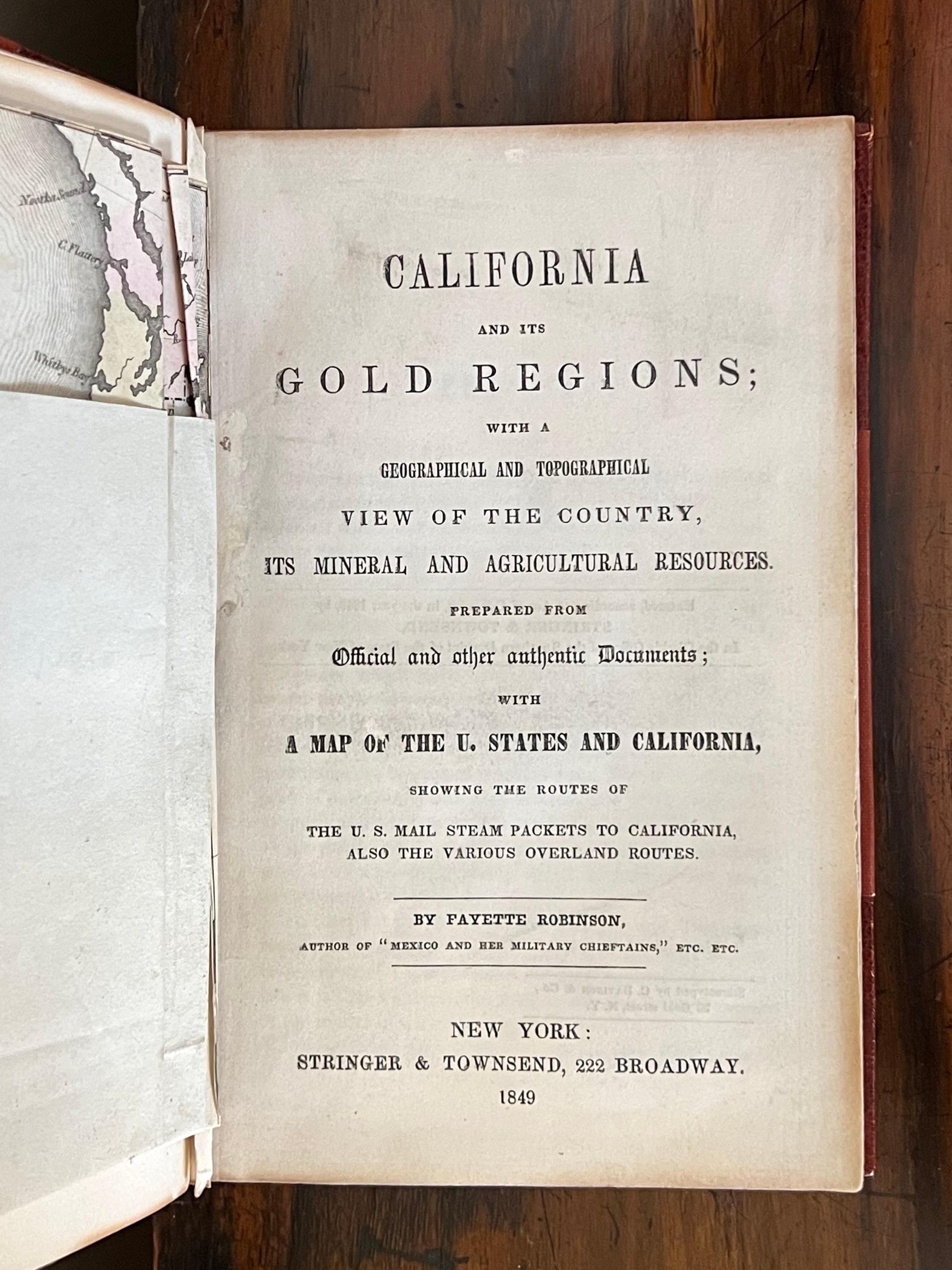 Kalifornien und seine Goldregionen von Fayette Robinson (amerikanisch) im Angebot