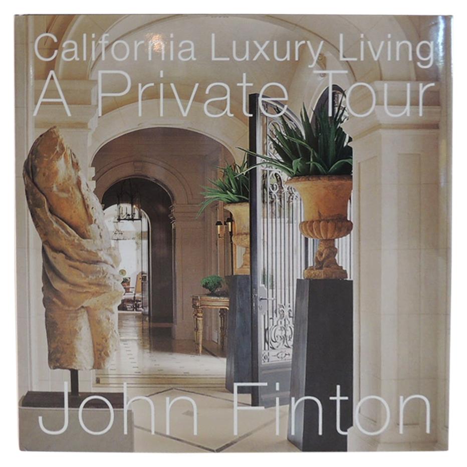 California Luxury Living, a Private Tour Book