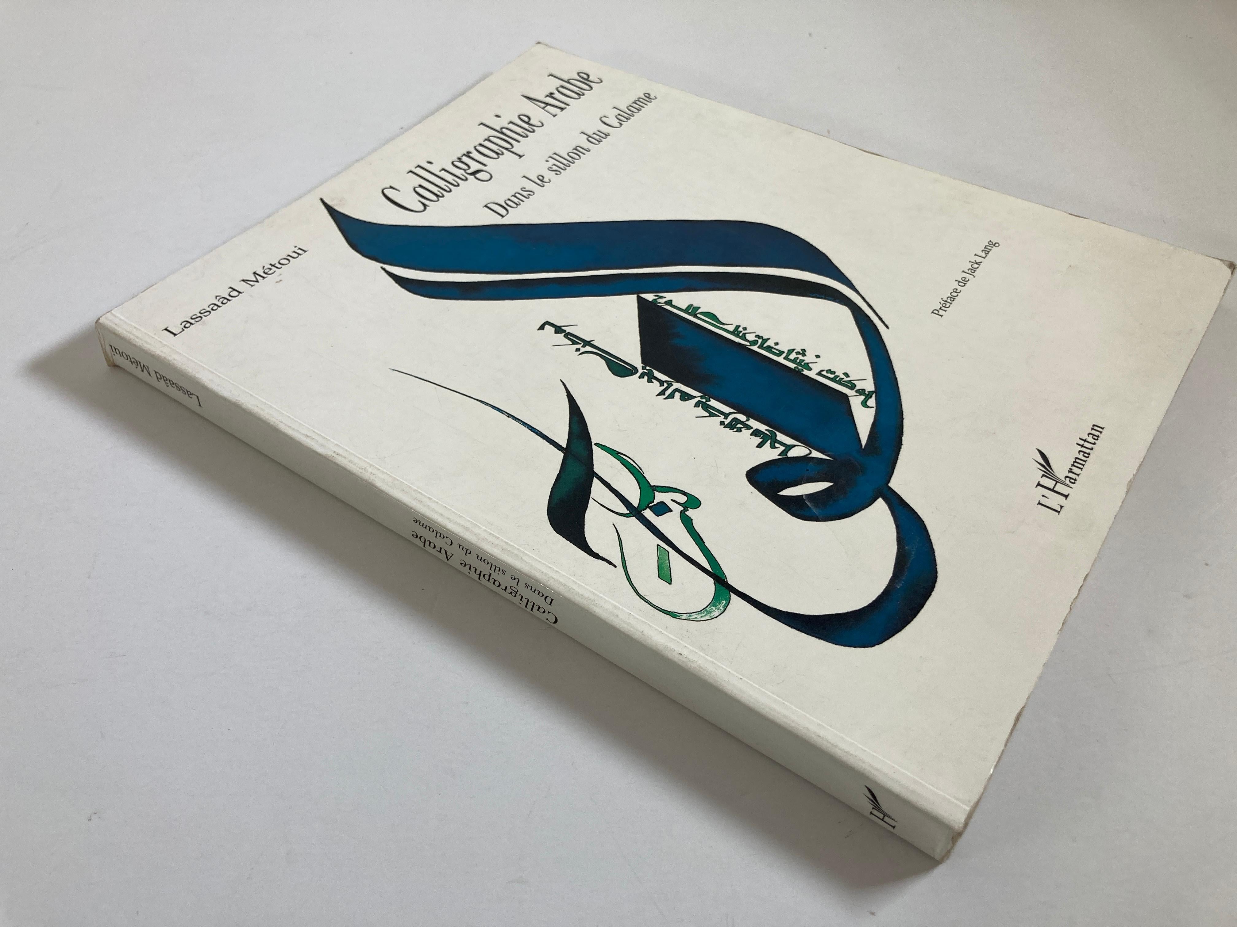 Calligraphie arabe French Edition Paperback – May 3, 2000
by Lassaâd Metoui (Author)
Arabic calligraphy: In the furrow of the calamus
Lassaâd Métoui
Title: Arabic calligraphy: In the furrow of the calamus
Publisher: Editions