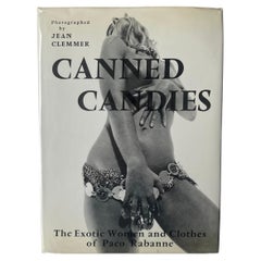 Canned Candies, The Exotic Women and Clothes of Paco Rabanne by Jean Clemmer