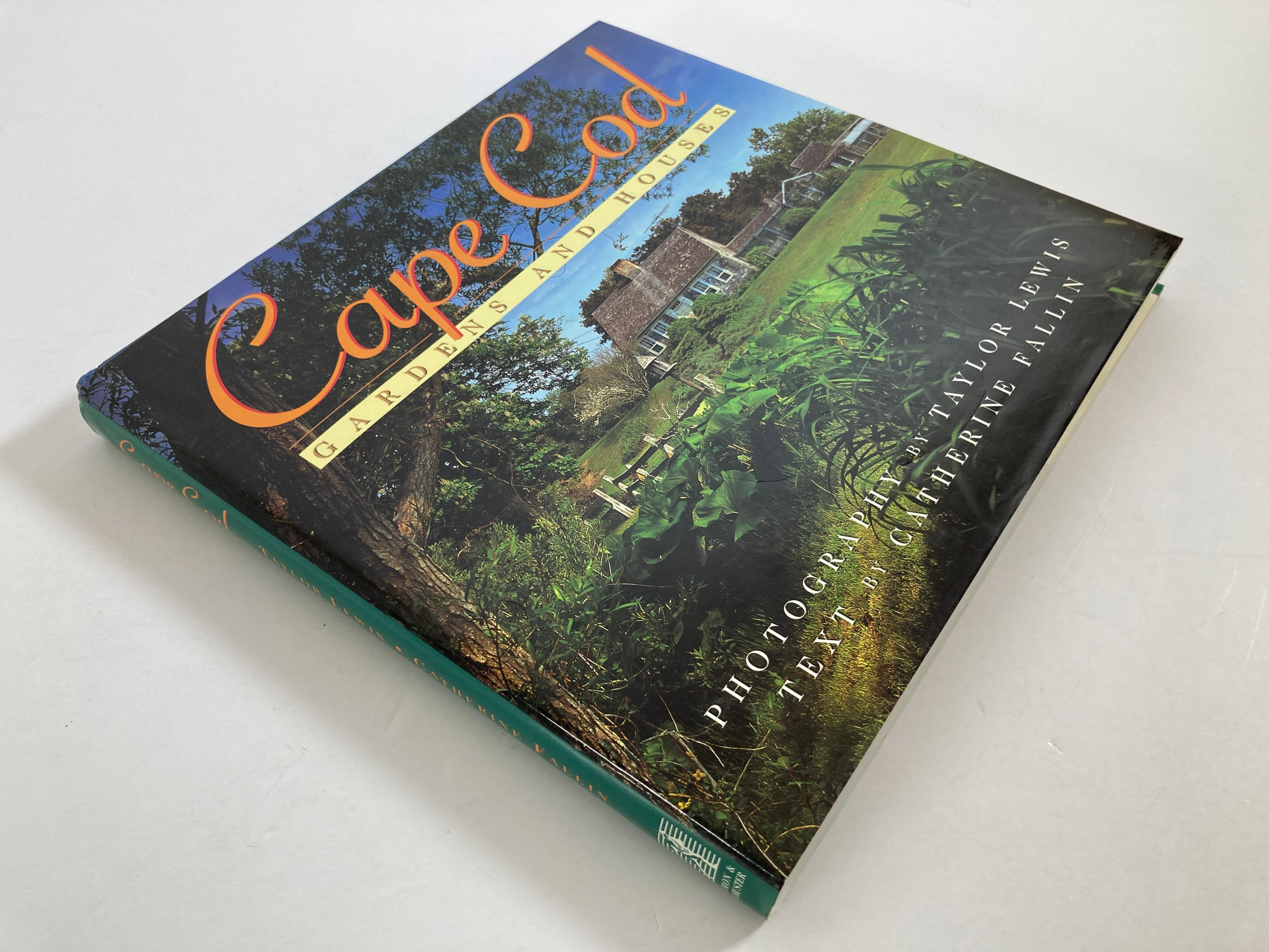 Cape Cod Gardens and Houses by Catherine Fallin Taylor Lewis Hardcover Book 4
