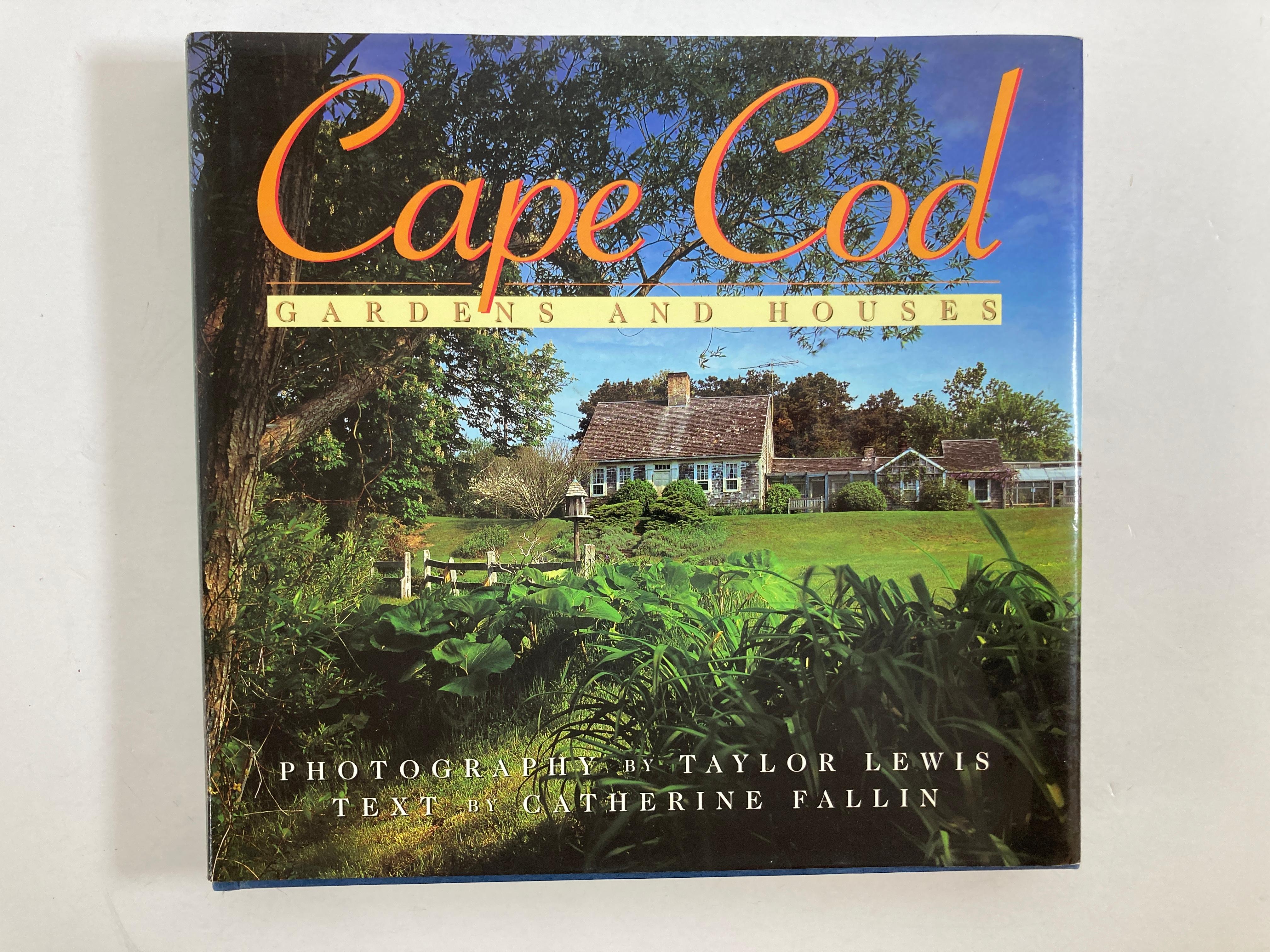 Cape Cod Gardens and Houses by Catherine Fallin Taylor Lewis hardcover book
A revealing tour of the lush gardens and enchanting homes of New England's Cape Cod, in more than 400 lavish color photographs and inviting text. Well known for its