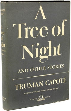 CAPOTE, Truman. A Tree Of Night - 1949 - FIRST EDITION - PRESENTATION COPY.