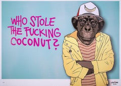 Who stole the f*cking coconut? (Street Art, Pop Art, Ape, Primate, Chimpanzee)