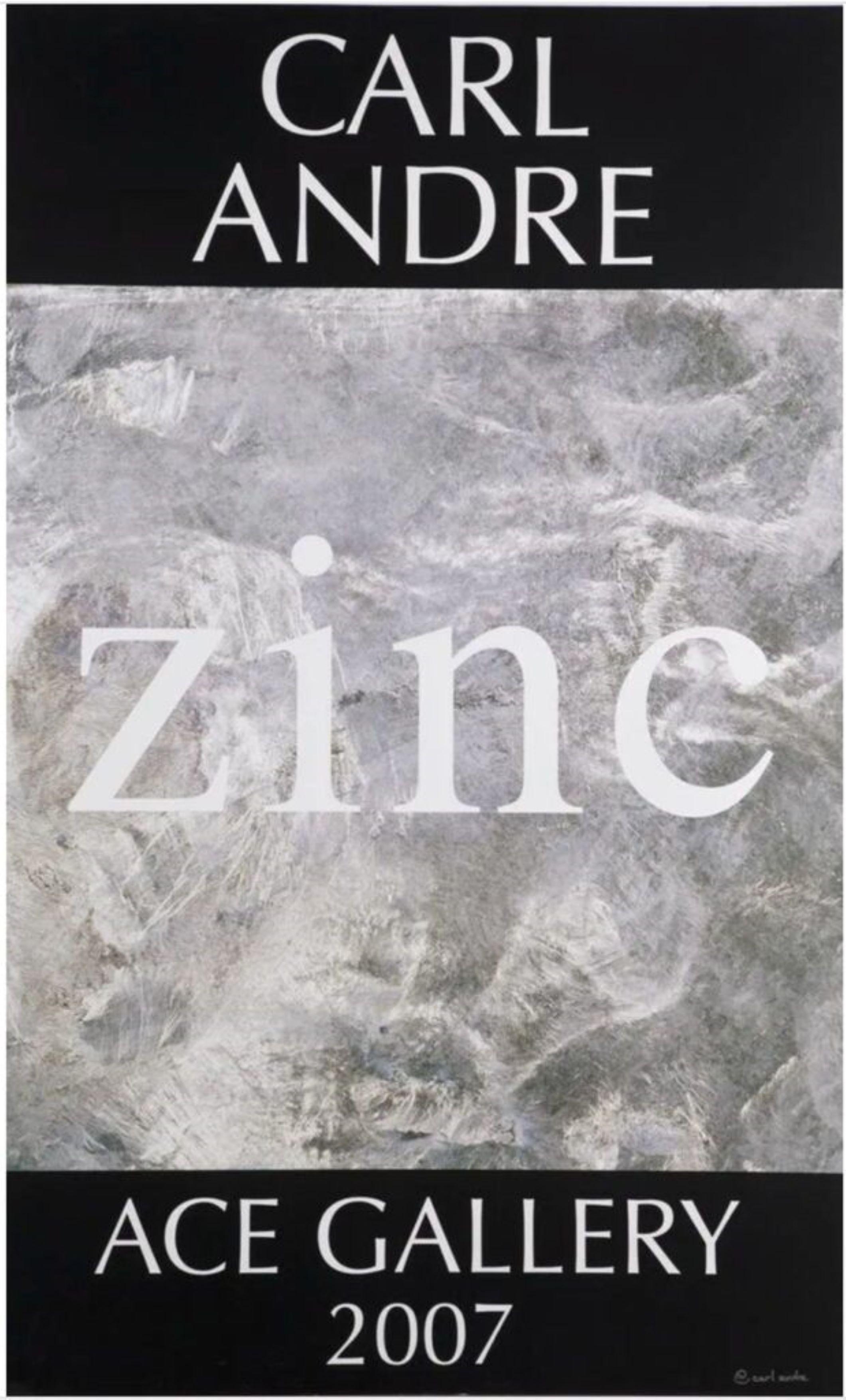 Carl Andre
Zinc : affiche historique de la Andre Gallery (signée à la main par Carl Andre), 2007
Affiche lithographique offset en édition limitée (signée à la main par Carl Andre)
Signé à la main au marqueur blanc par Carl Andre
Unnumbered (édition