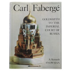 Carl Faberge, Goldsmith to the Imperial Court of Russia