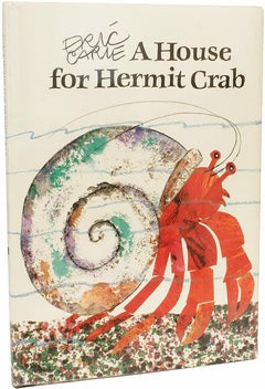 CARLE, Eric. A House For Hermit Crab. 1987 - SIGNED BY ERIC CARLE