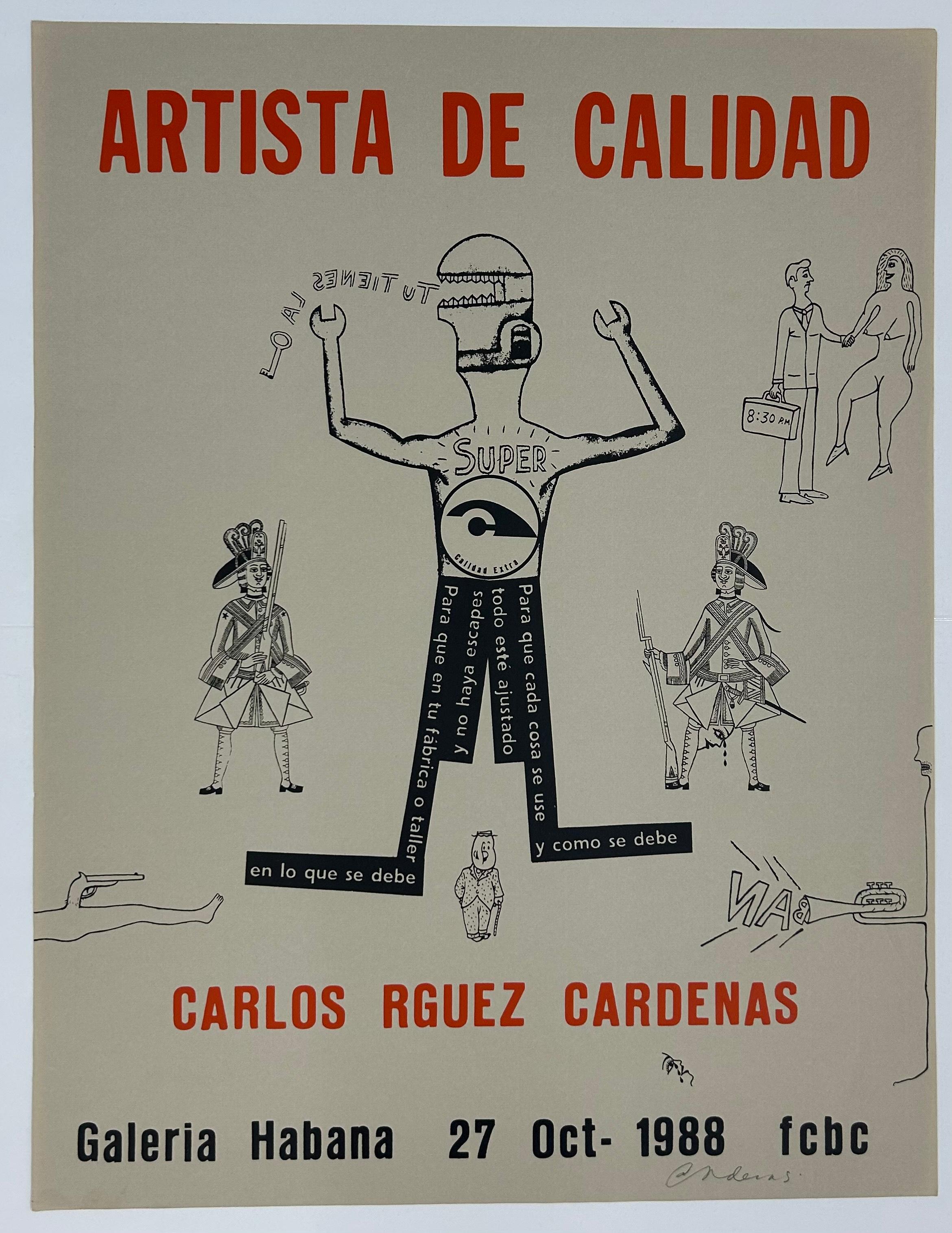Carlos Rodriguez Cardenas (Kuba, 1962)
Künstler der Güte", 1988
Siebdruck auf Papier
25,6 x 19,7 Zoll (65 x 49,8 cm.)
Ungerahmt
ID: ROD-201
Vom Autor handsigniert