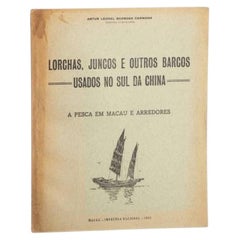 Carmona; Artur Leonel Barbosa - Lorchas; Junks and boats used in southern China
