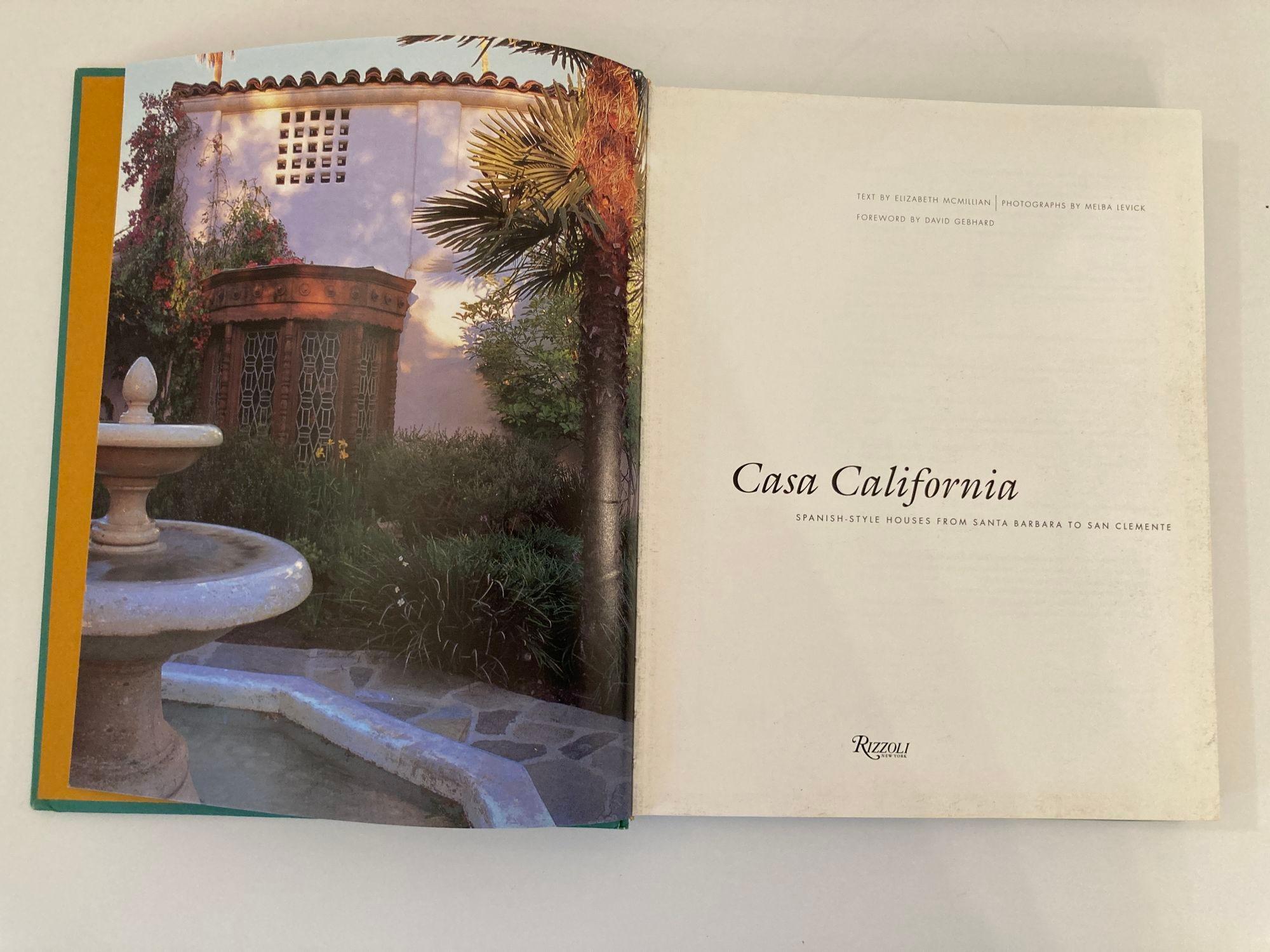 Casa California: Spanish-Style Houses Santa Barbara Hardcover Book 1st Ed.1996 For Sale 3