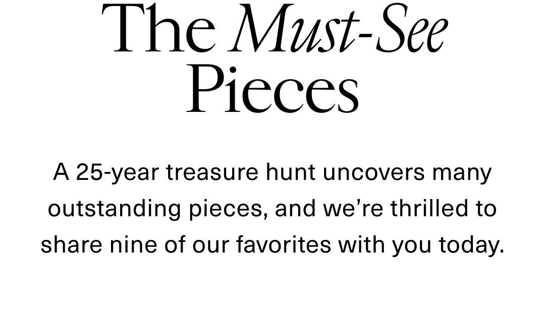 The Must-See Pieces