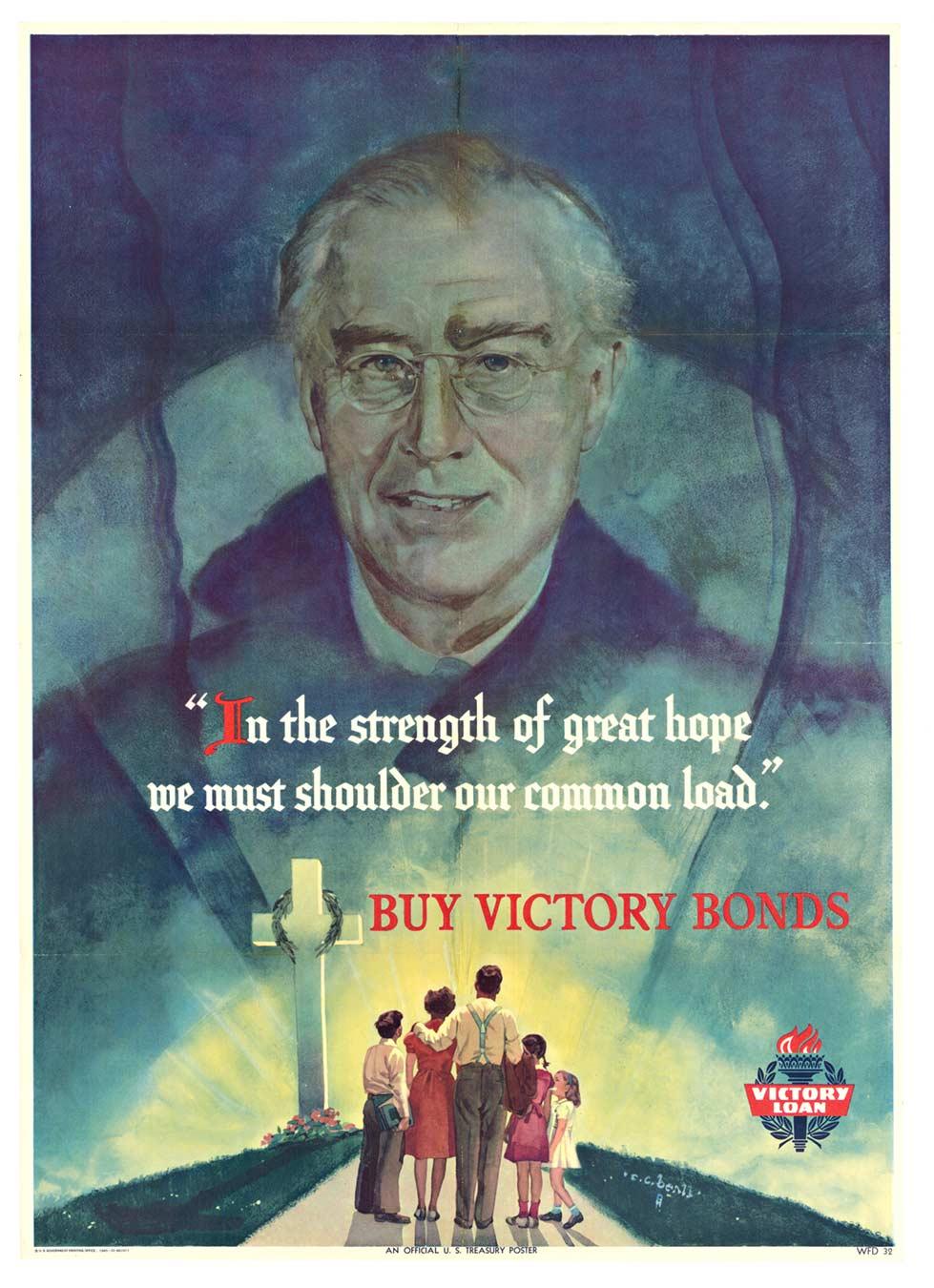 Original "Buy Victory Bonds" vintage poster, F. D. Roosevelt