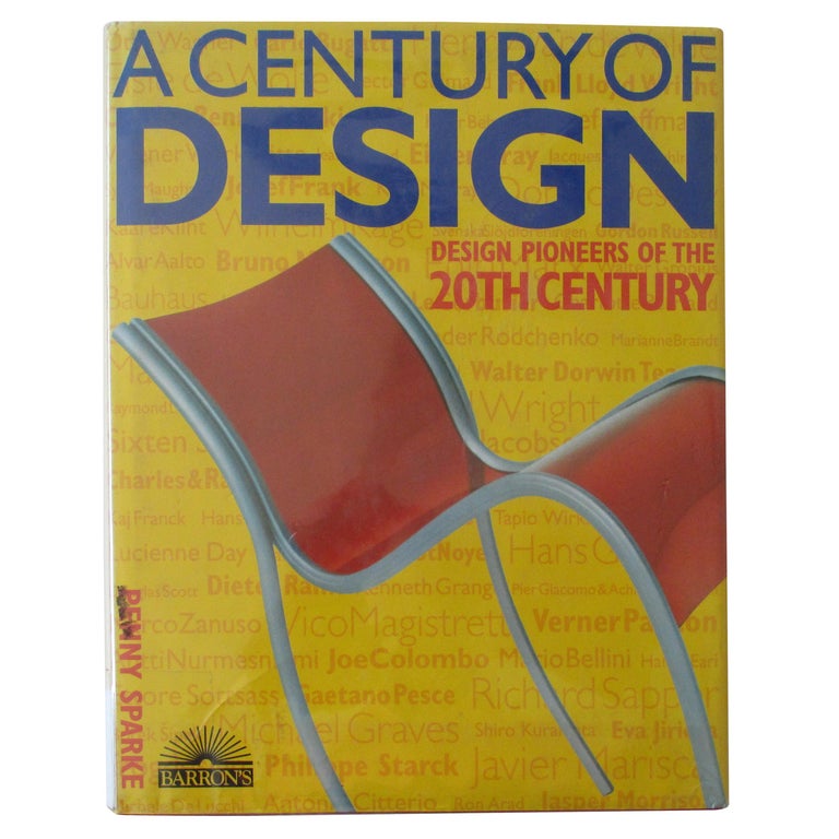Century of Design Design Pioneers of the 20th Century Book at 1stDibs