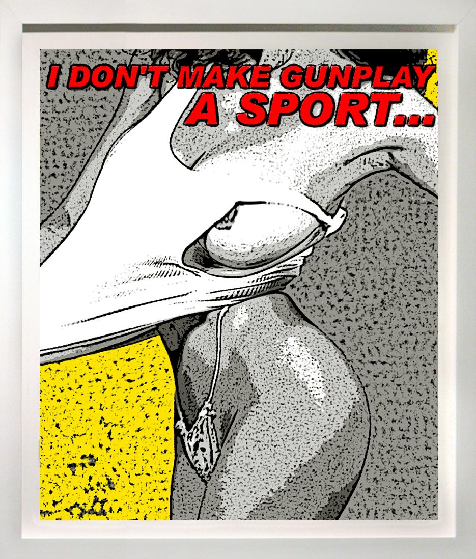 „I Don't Make Gun Play a Sport“ Comic Pop Art 26x22“, gerahmte limitierte Auflage 
