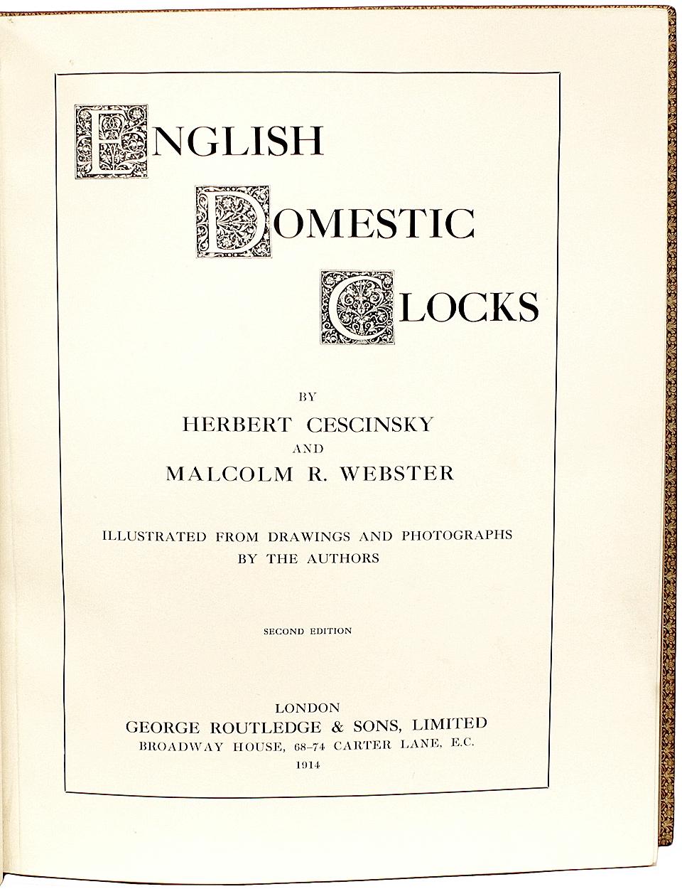 American CESCINSKY & Webster. English Domestic Clocks. SECOND EDITION. 1914 For Sale