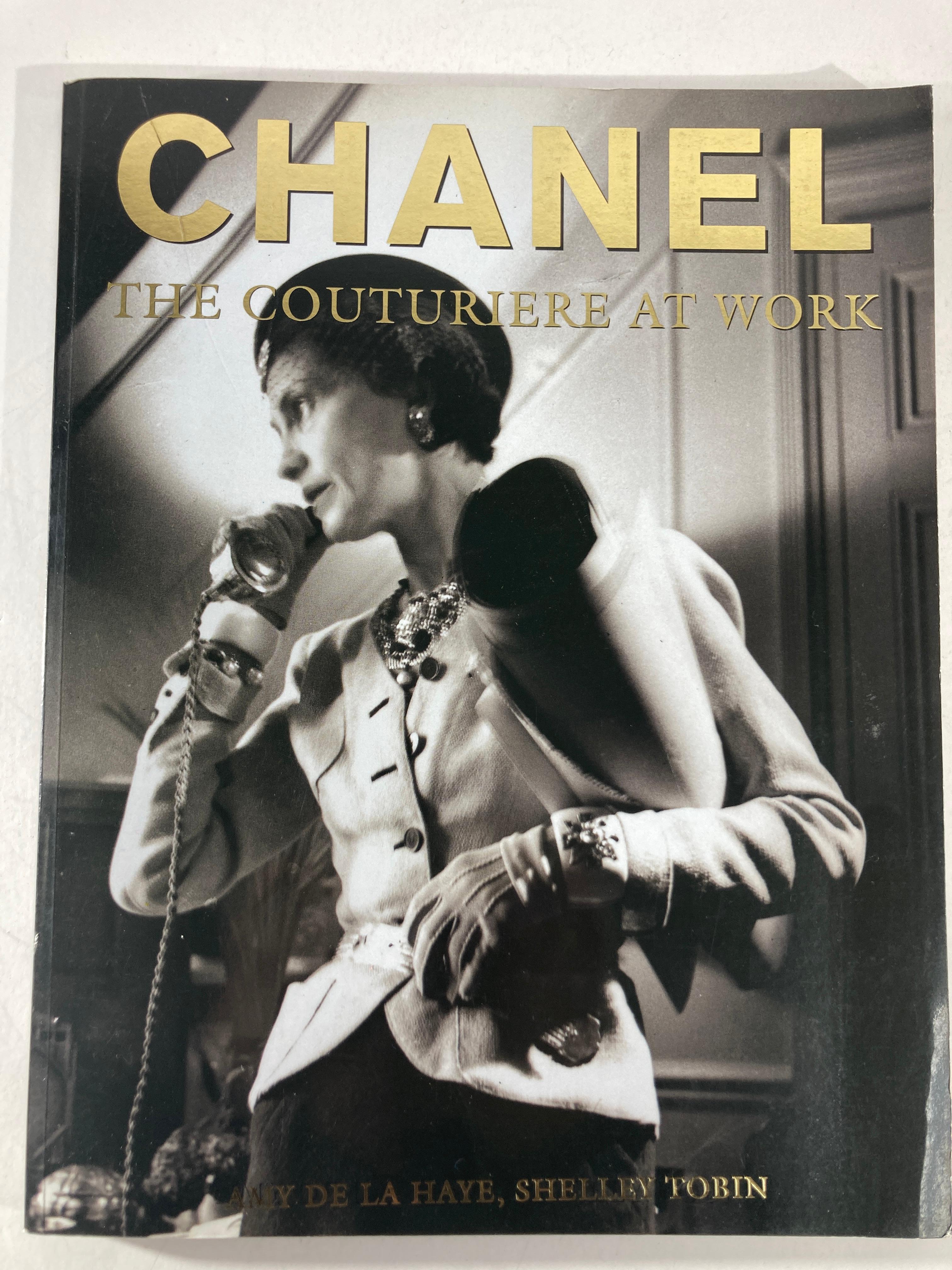 Chanel: The Couturiere at Work by Amy De la Haye, Shelley Tobin.
Published by Woodstock, N. Y. The Overlook Press, 1994
Victoria & Albert Museum, 1996 - Costume design - 136 pages.
'Fashion is not something that exists in dresses only; fashion is