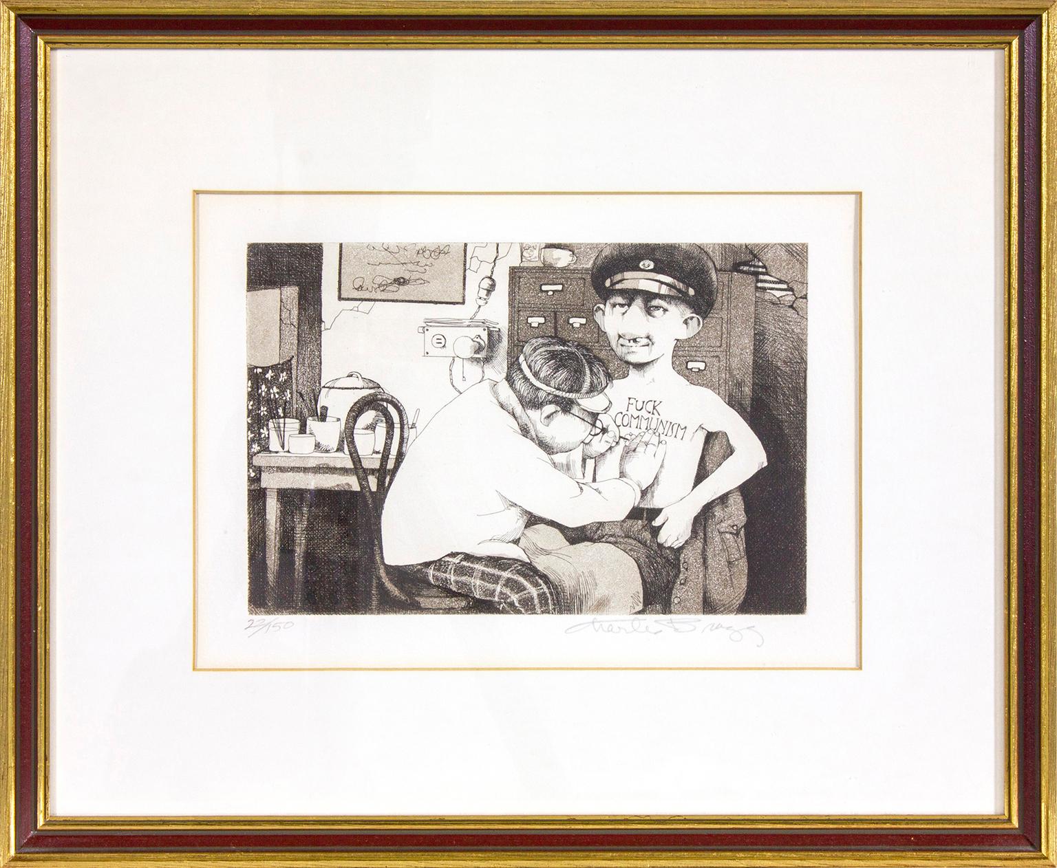  Limited edition etching hand-signed Charles Bragg and hand-numbered 22/150. Depicts a man tattooing "Fuck Communism" on the chest of a soldier.