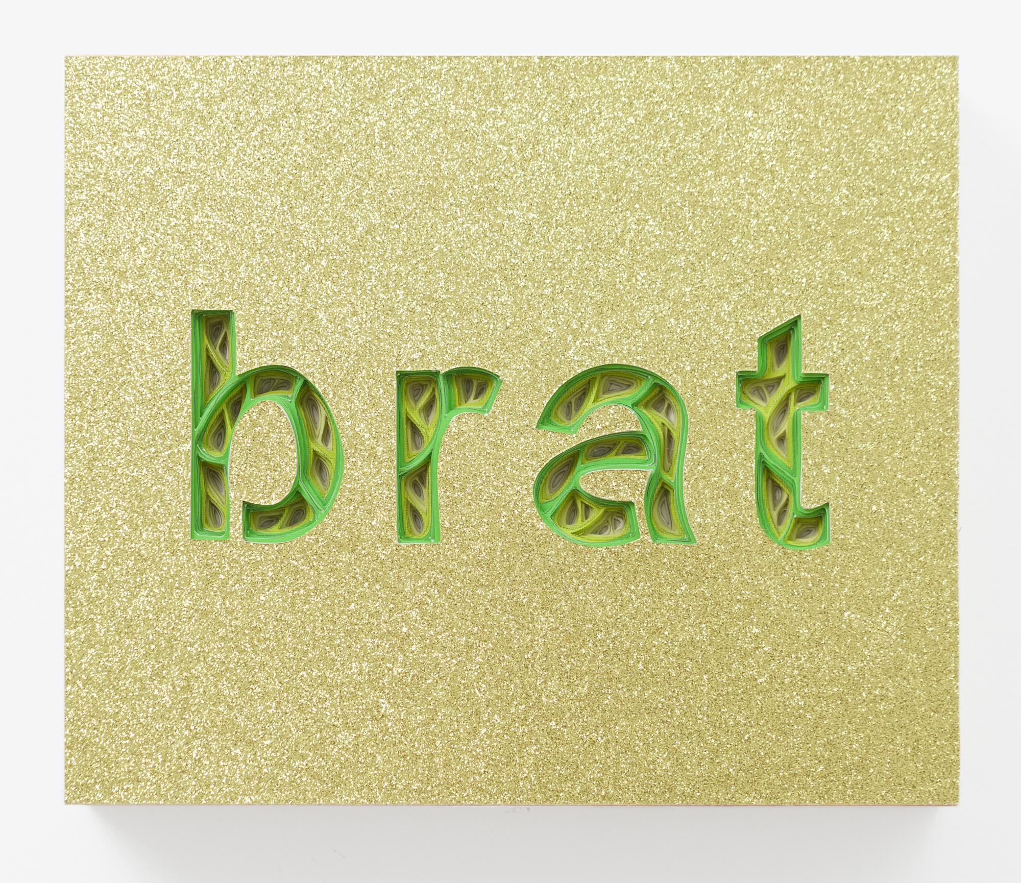 "BRAT" Layered Hand-Cut Paper with Glitter Effect by Charles Clary
