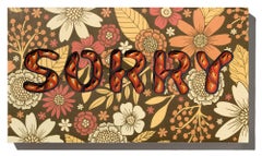 "SORRY", (serie "Text-i-monial" di Charles Clary)