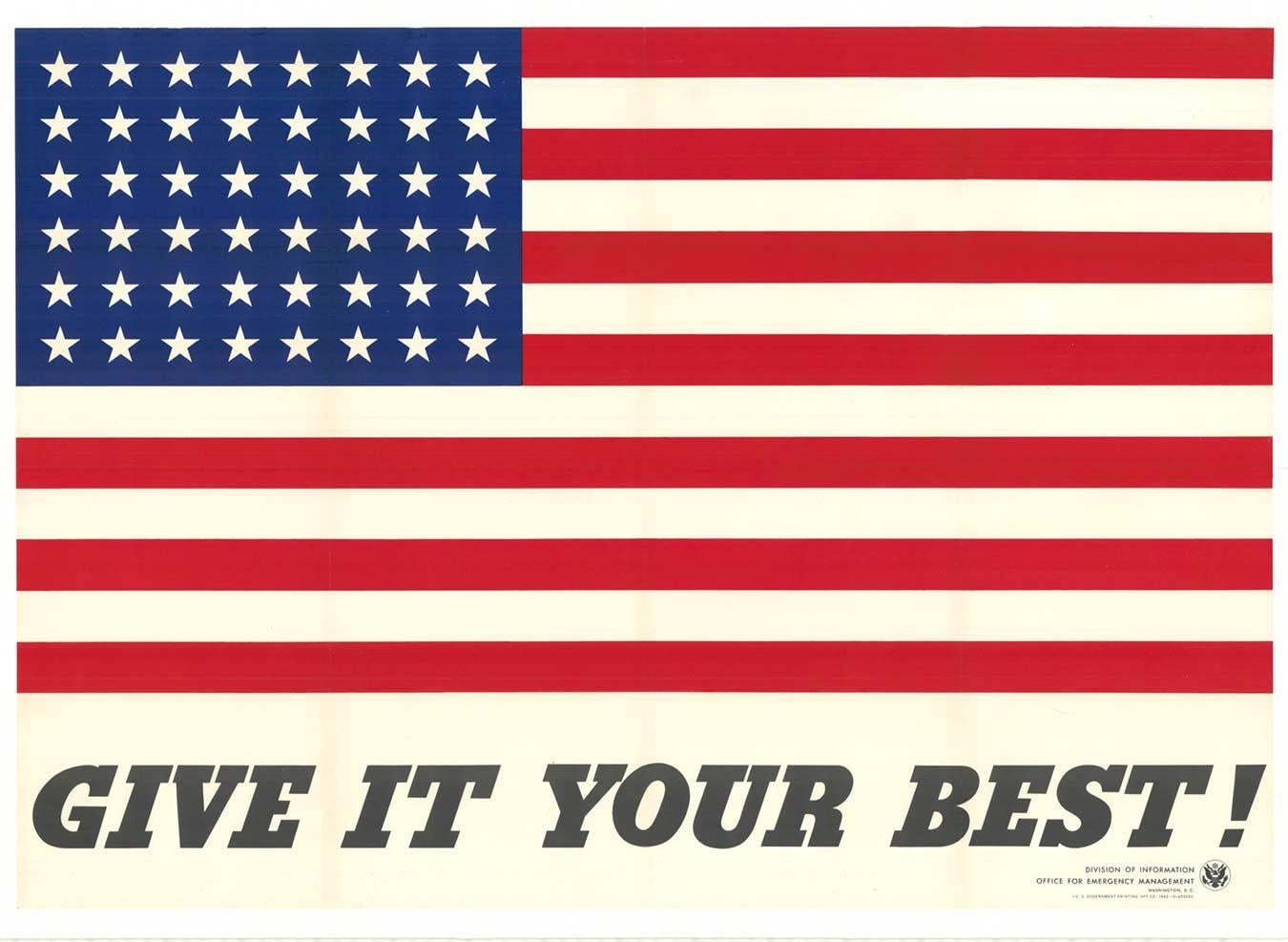 Charles Coiner Figurative Print - Original "Give It Your Best" 48-stars large American flag vintage poster  1942