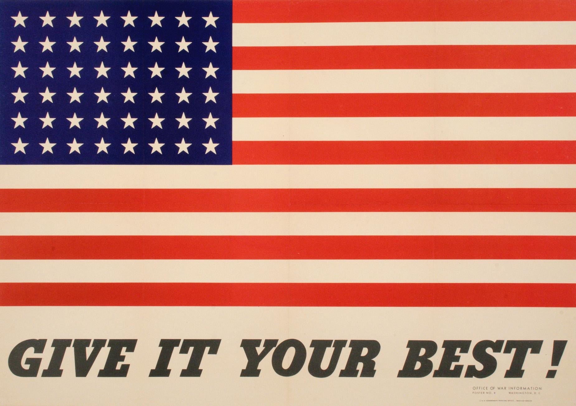 Issued by the United States Dept. of Information during the Second World War, this poster serves as a rallying cry for all Americans to serve their country as well as they can. It cleverly uses the flag with 48 stars to remind the viewer of their