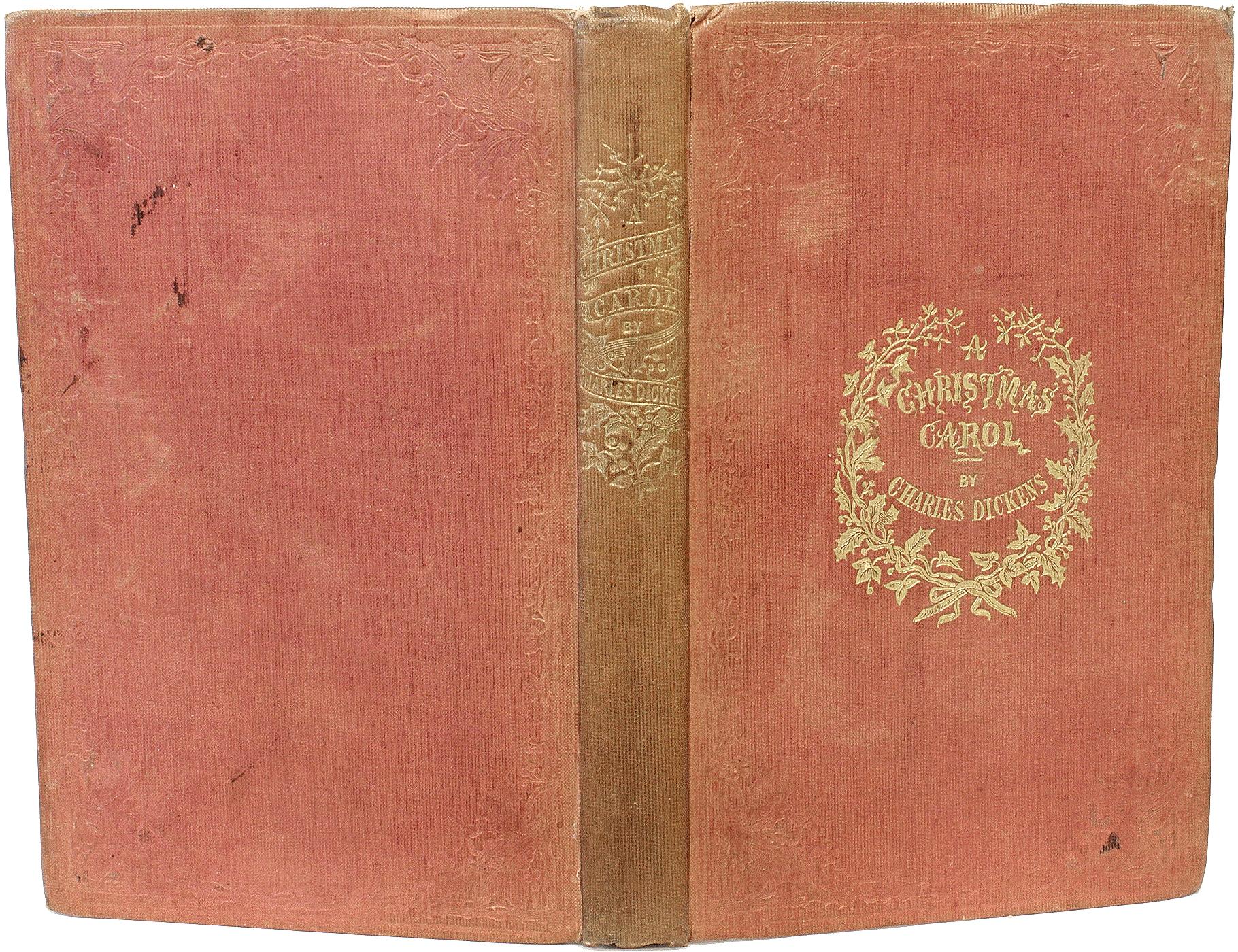 AUTHOR: DICKENS, Charles. 

TITLE: A Christmas Carol In Prose Being A Ghost Story of Christmas.

PUBLISHER: London: Chapman and Hall, 1843.

DESCRIPTION: FIRST EDITION SECOND ISSUE. 1 vol., 