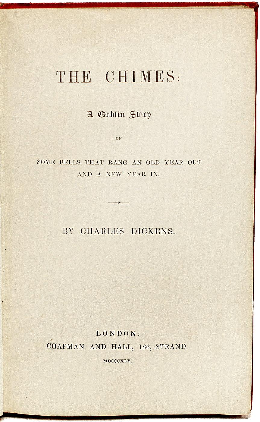 Charles DICKENS - The Chimes: A Goblin Story - 1845 - FIRST EDITION In Good Condition For Sale In Hillsborough, NJ