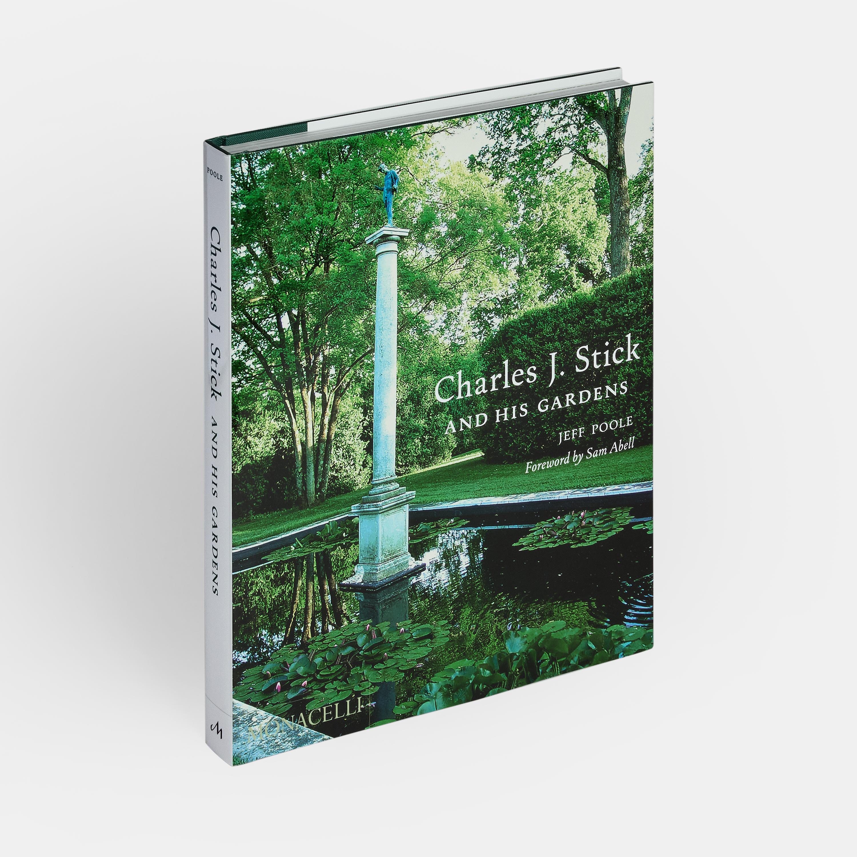 Charles J. Stick and His Gardens 2