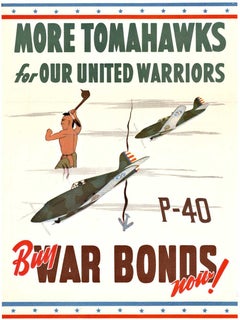 Original More Tomahawks for Our United Warriors  Buy War Bonds  Vintage poster