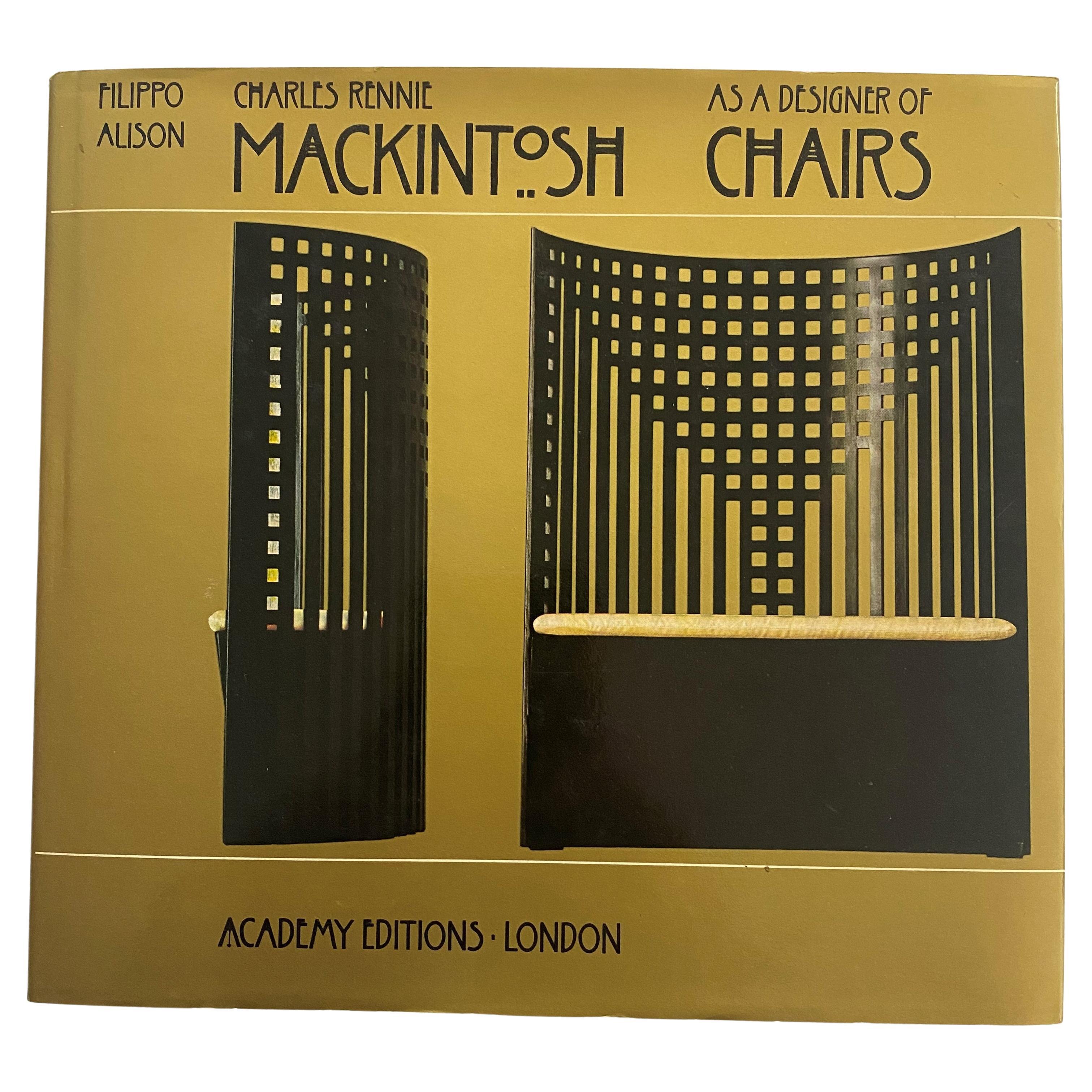 Charles Rennie Mackintosh en tant que concepteur de chaises par Filippo Alison (livre) en vente