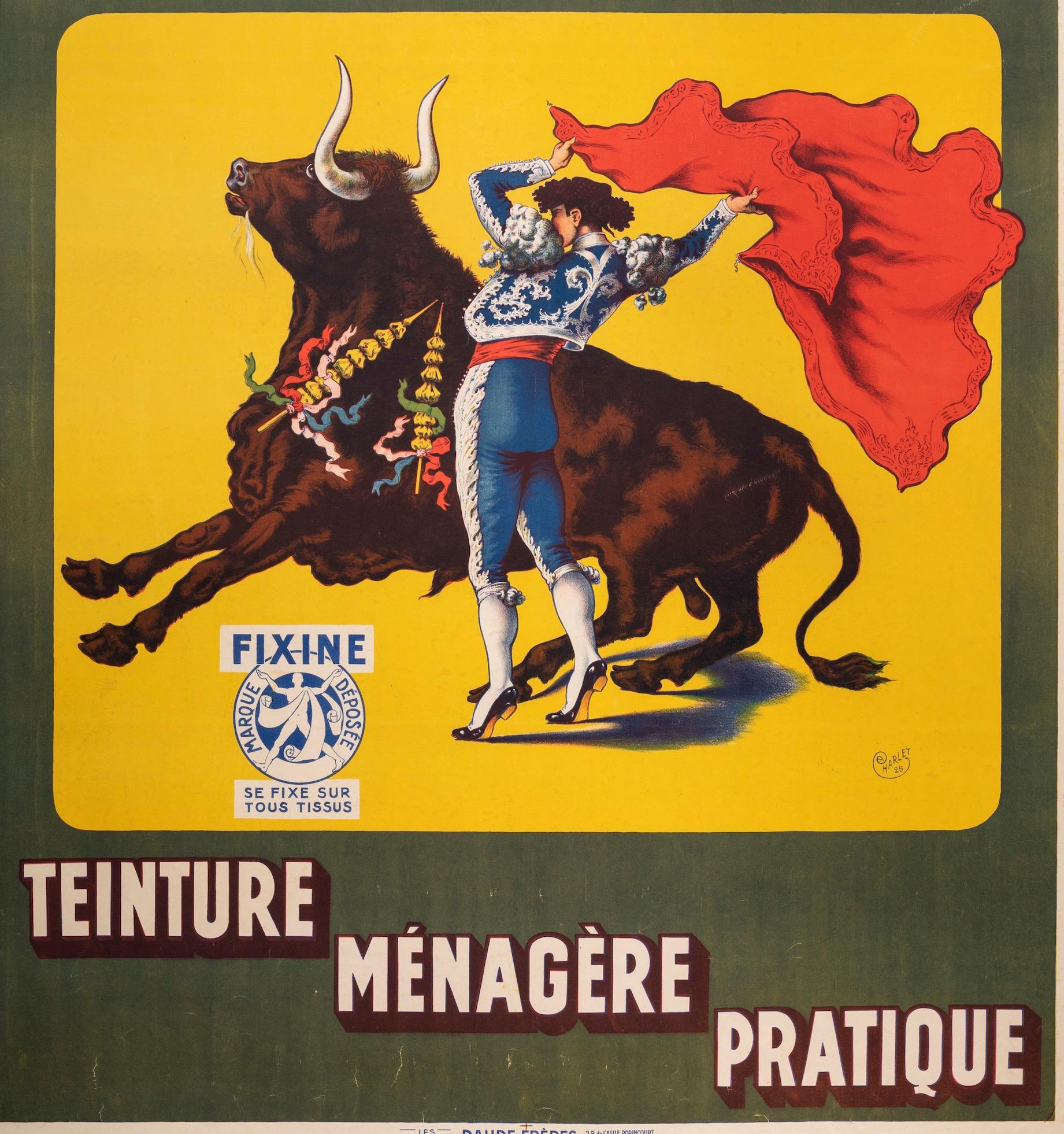 Charlet, Original Vintage Poster, Fixine, Garment Dye, Bullfight, Bull, 1925 In Good Condition For Sale In SAINT-OUEN-SUR-SEINE, FR