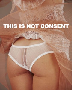This Is Not Consent