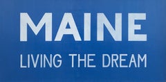 "MAINE, VIVERE IL SOGNO"  Bandiera del Maine, lettere bianche su fondo blu brillante