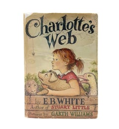 Charlotte's Web by E.B. White, First Edition, First Printing, Dust Jacket, 1952