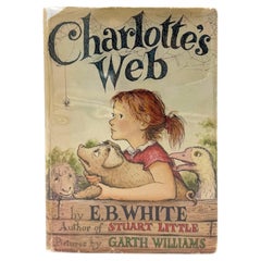 Charlotte's Web by E.B. White, First Edition, First Printing, Dust Jacket, 1952