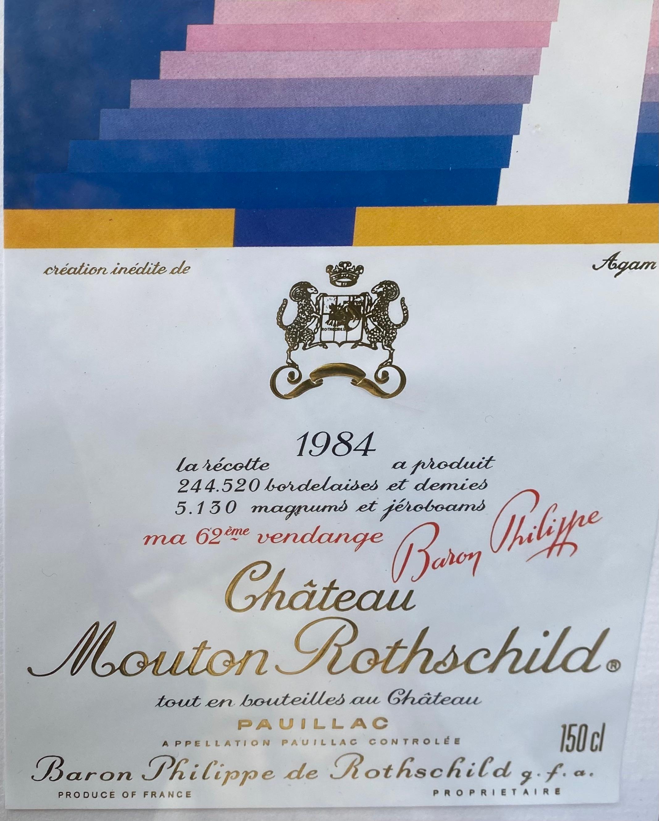 Château Mouton Rothschild label 
Unpublished creation by Agam 
1984
Dimensions : L 27 cm x h 32 cm
Without frame : 17 cm x 11 cm
Price : 190€ for the artist.