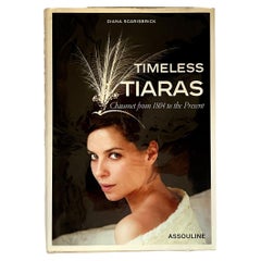 Used Chaumet from 1804 to the present Timeless Tiaras, Diana Scarisbrick  2002