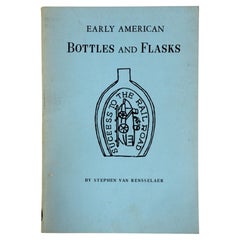 Antique Check List of Early American Bottles And Flasks by Stephen Van Rensselaer