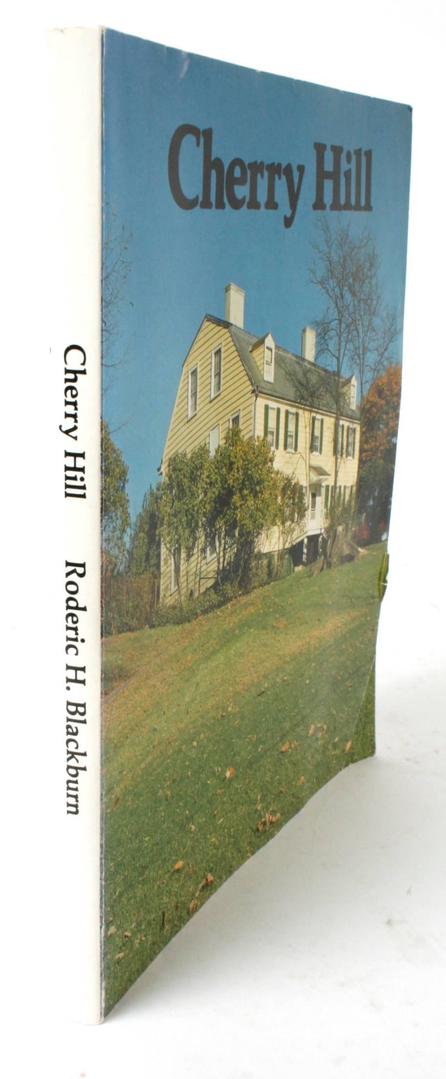 Cherry Hill, The History and Collections of a Van Rensselaer Family by Roderic H. Blackburn. Albany: Historic Cherry Hill, 1976. Softcover. 176 pp. A fascinating book on Cherry Hill, the significant American landmark located in Albany New York. The
