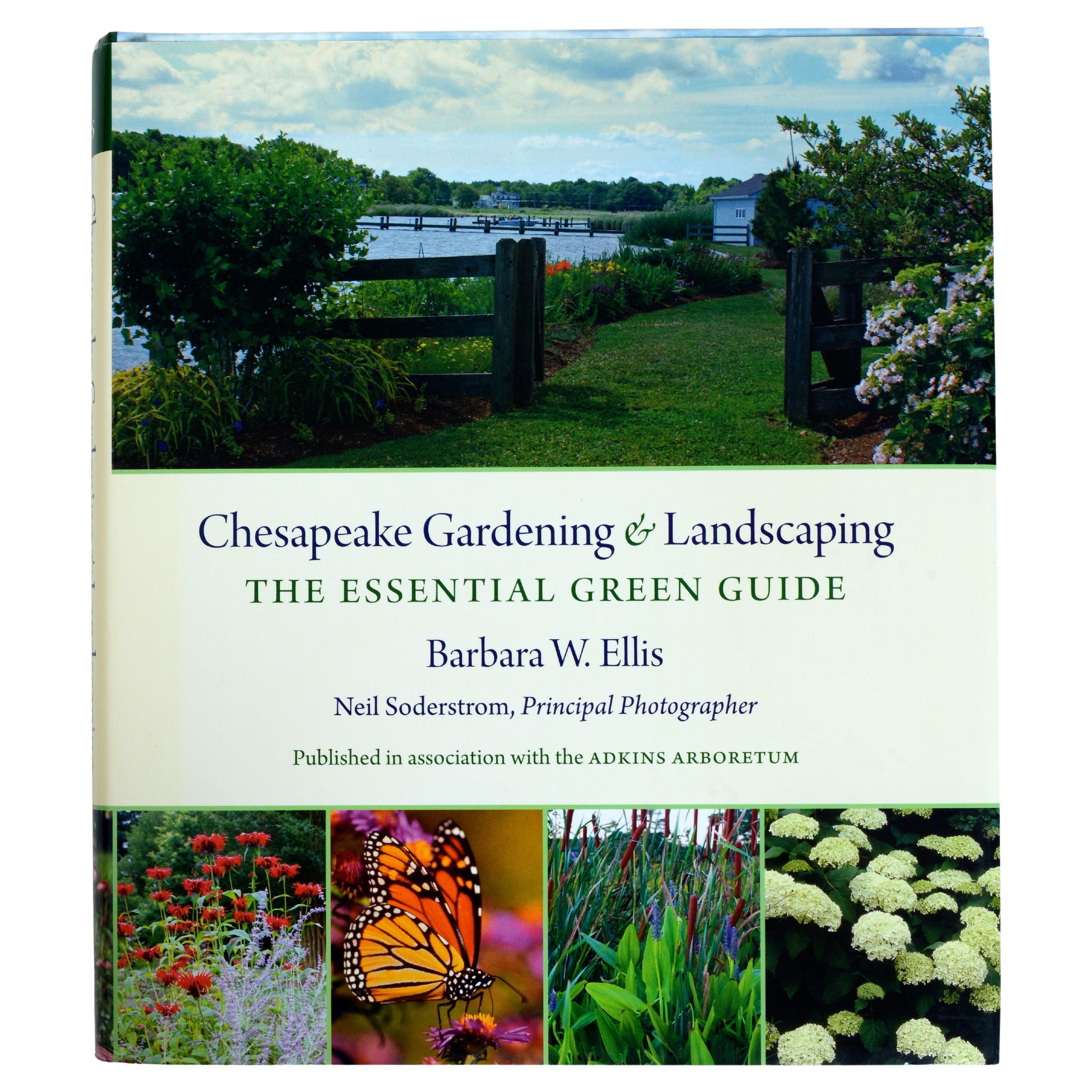 Chesapeake Gardening and Landscaping von Barbara W. Ellis, 1. Auflage